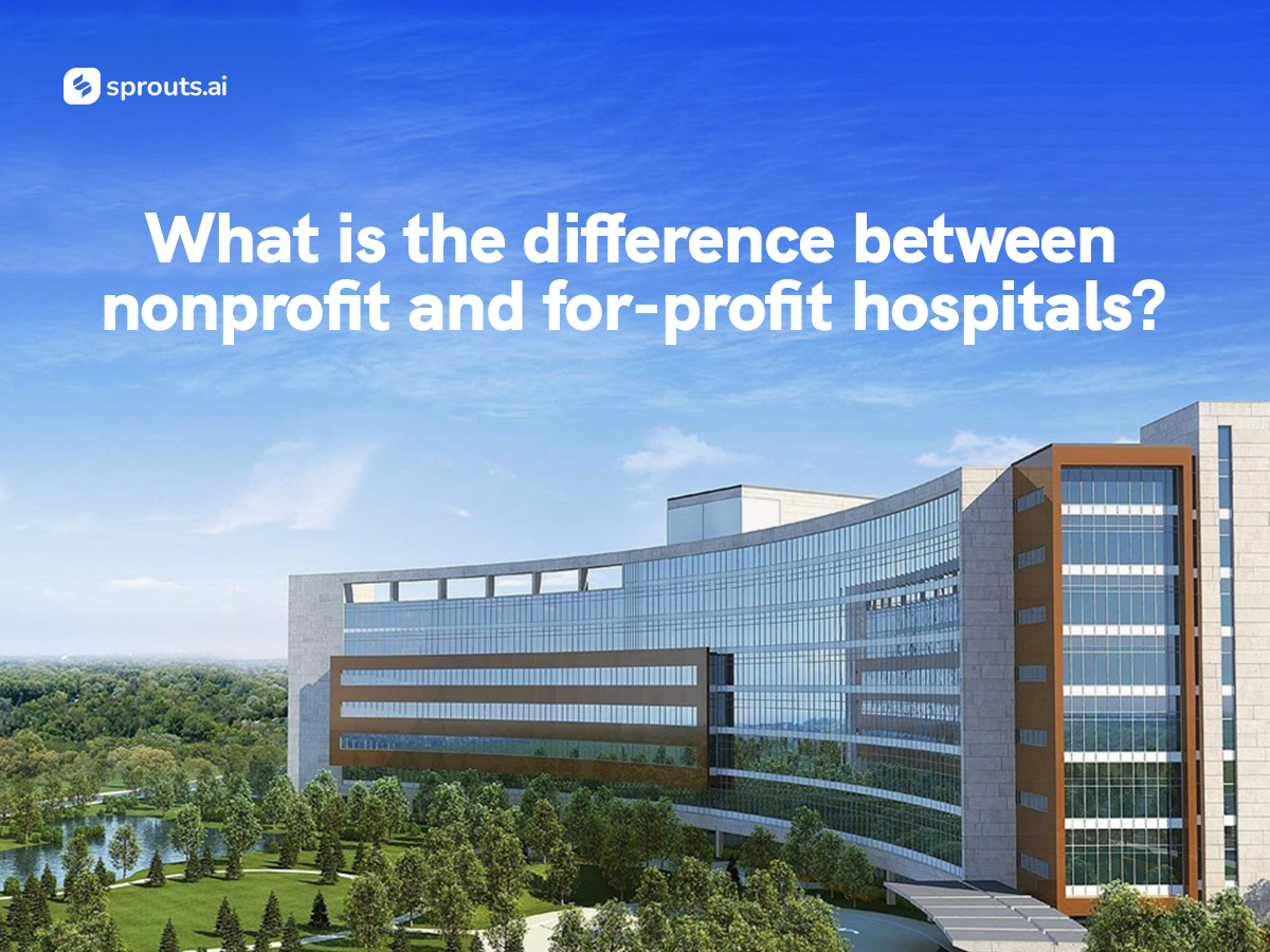 What Is The Difference Between Nonprofit And For-profit Hospitals ...